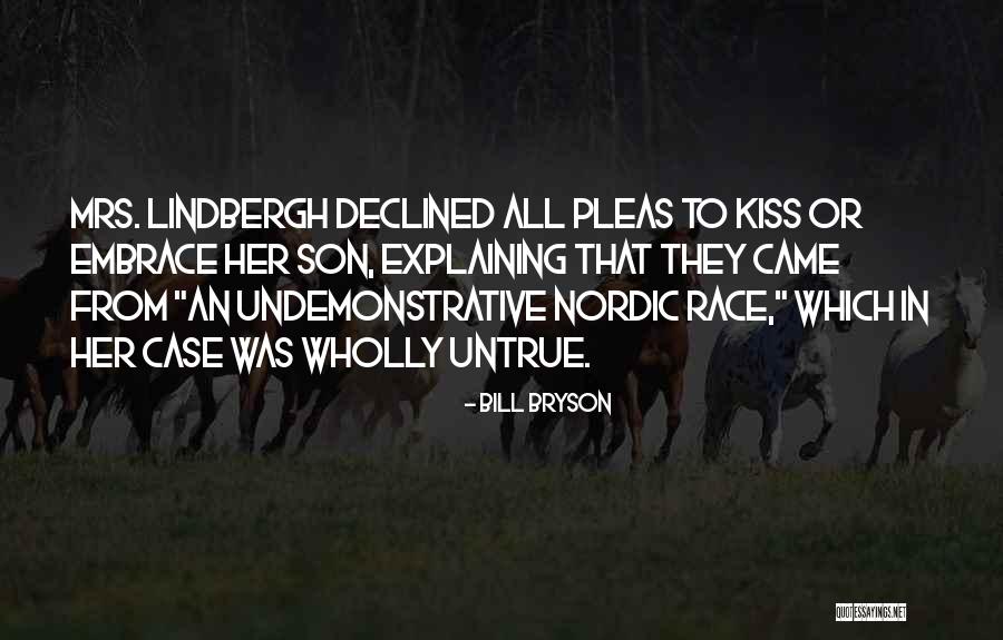 Pleas Quotes By Bill Bryson Pleas Quotes By Bill Bryson