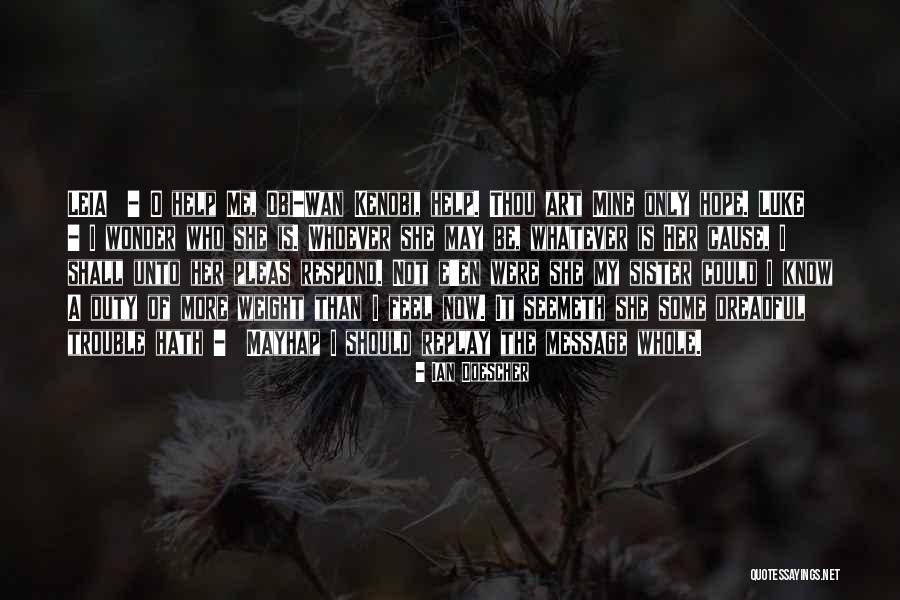 Pleas Quotes By Ian Doescher Pleas Quotes By Ian Doescher