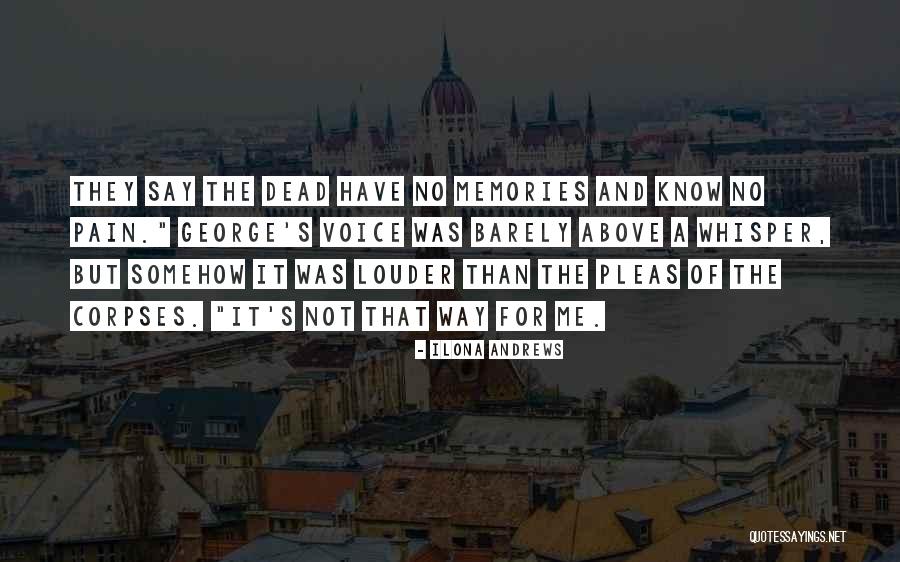 Pleas Quotes By Ilona Andrews Pleas Quotes By Ilona Andrews