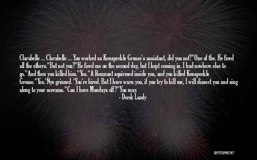 Pleasant Day Quotes By Derek Landy Pleasant Day Quotes By Derek Landy