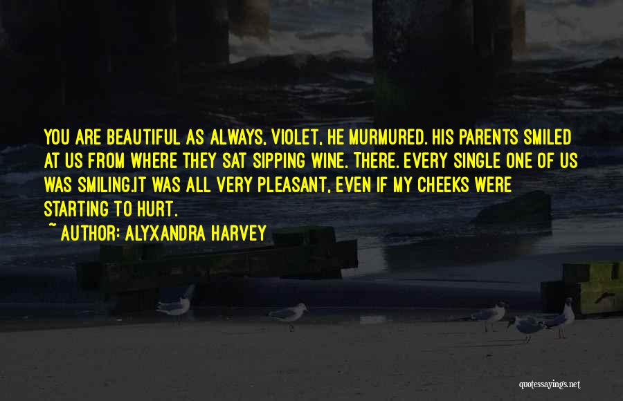 Pleasant Quotes By Alyxandra Harvey