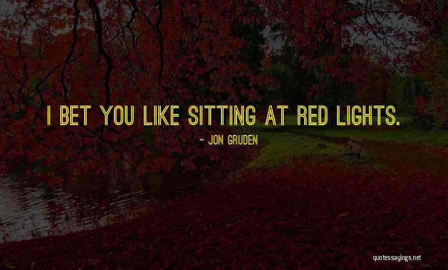 Pleasant Theme Quotes By Jon Gruden Pleasant Theme Quotes By Jon Gruden