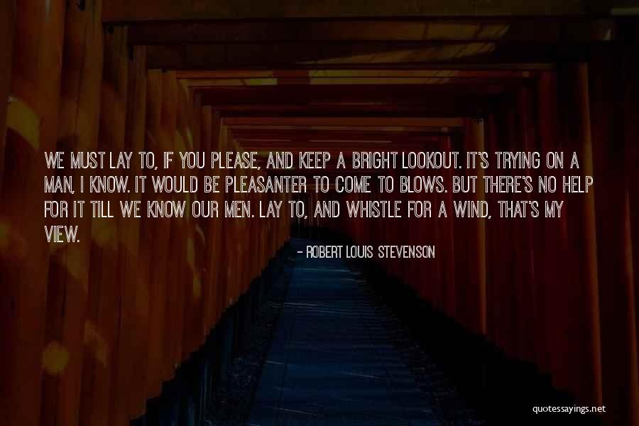 Pleasanter Quotes By Robert Louis Stevenson Pleasanter Quotes By Robert Louis Stevenson