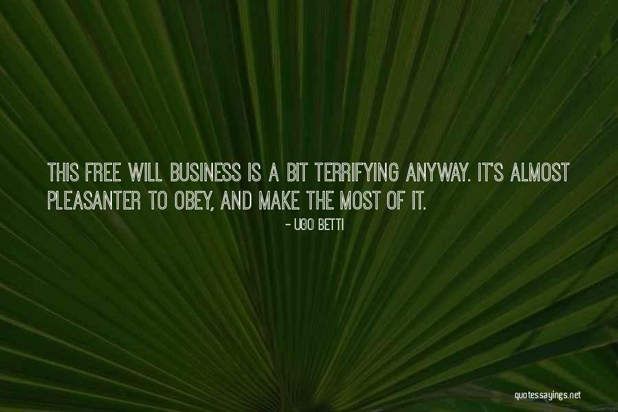 Pleasanter Quotes By Ugo Betti Pleasanter Quotes By Ugo Betti