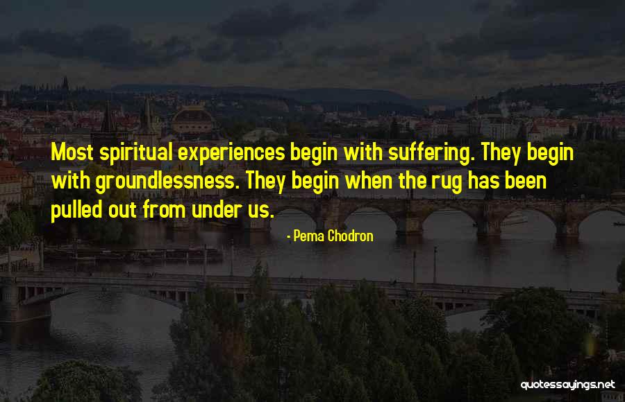 Pleasantestthing Quotes By Pema Chodron Pleasantestthing Quotes By Pema Chodron