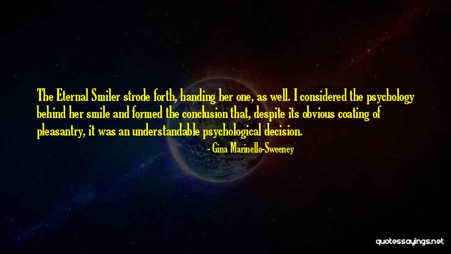 Pleasantry Quotes By Gina Marinello-Sweeney Pleasantry Quotes By Gina Marinello-Sweeney