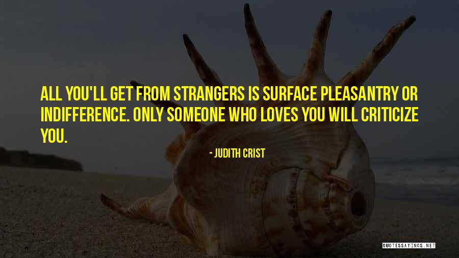 Pleasantry Quotes By Judith Crist Pleasantry Quotes By Judith Crist