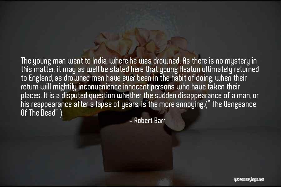 Pleasantry Synonyms Quotes By Robert Barr