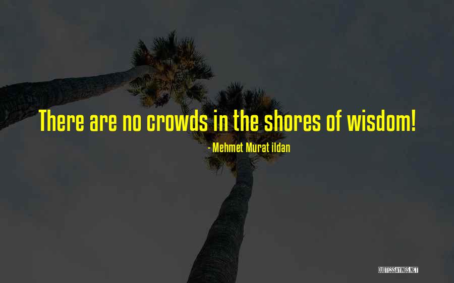 Pleasantviews Quotes By Mehmet Murat Ildan Pleasantviews Quotes By Mehmet Murat Ildan