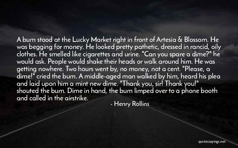 Please And Thank You Quotes By Henry Rollins