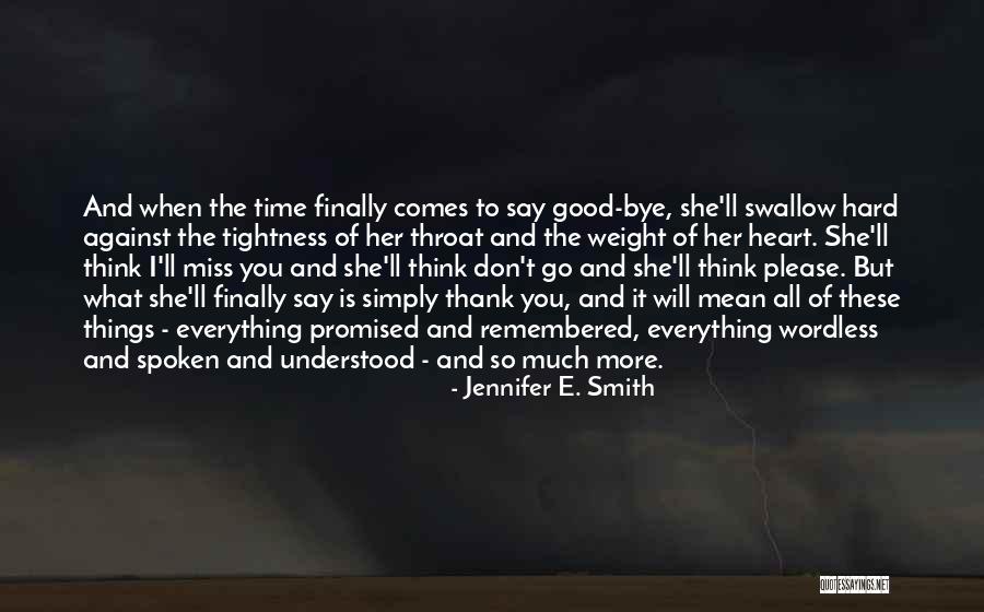 Please And Thank You Quotes By Jennifer E. Smith