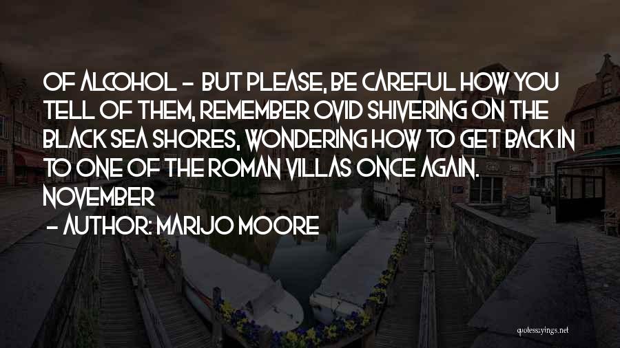 Please Be Careful Quotes By MariJo Moore