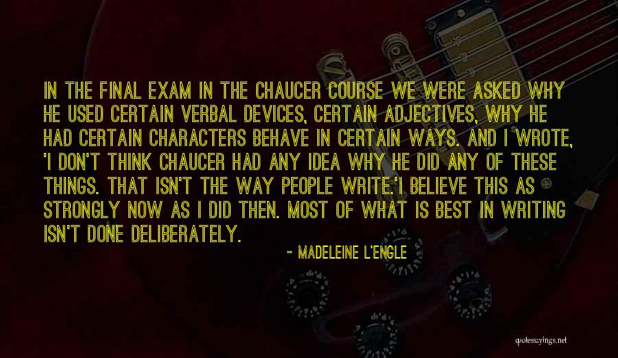 Please Behave Quotes By Madeleine L'Engle Please Behave Quotes By Madeleine L'Engle