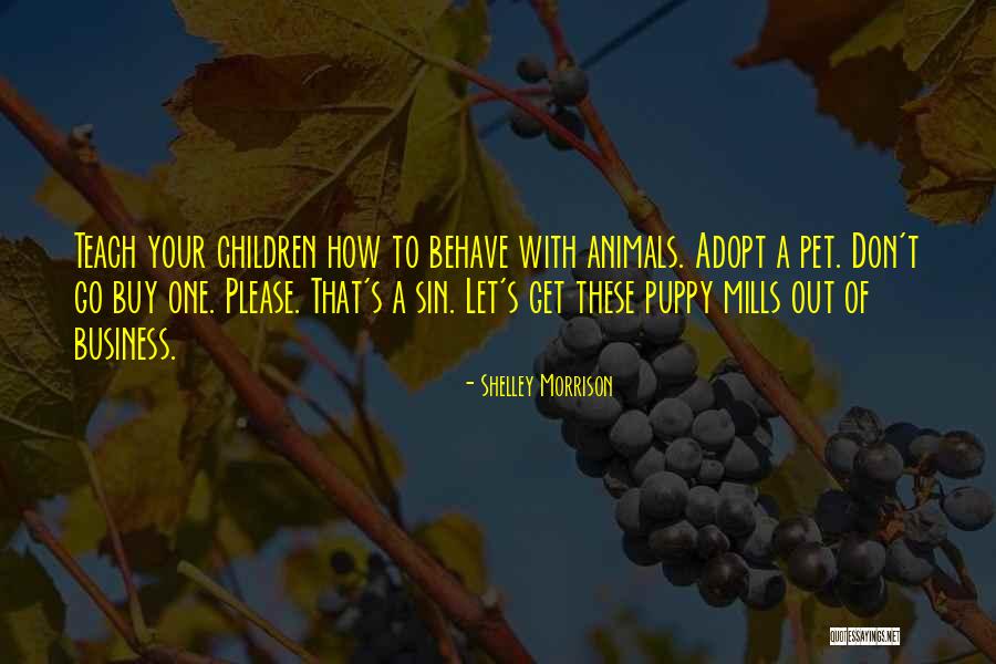 Please Behave Quotes By Shelley Morrison Please Behave Quotes By Shelley Morrison