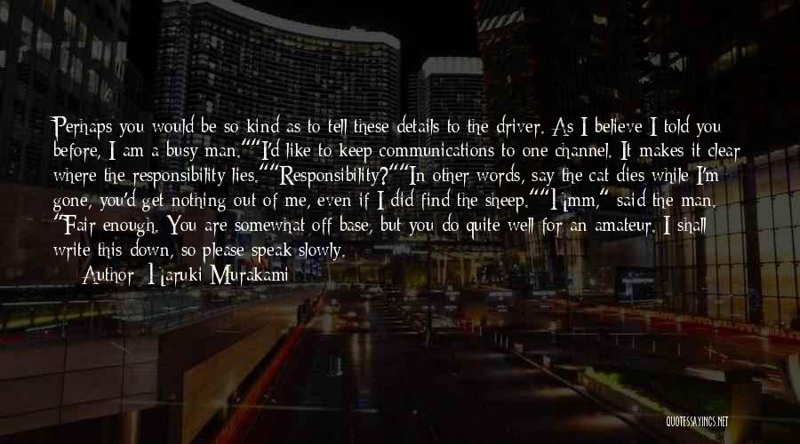 Please Believe In Me Quotes By Haruki Murakami