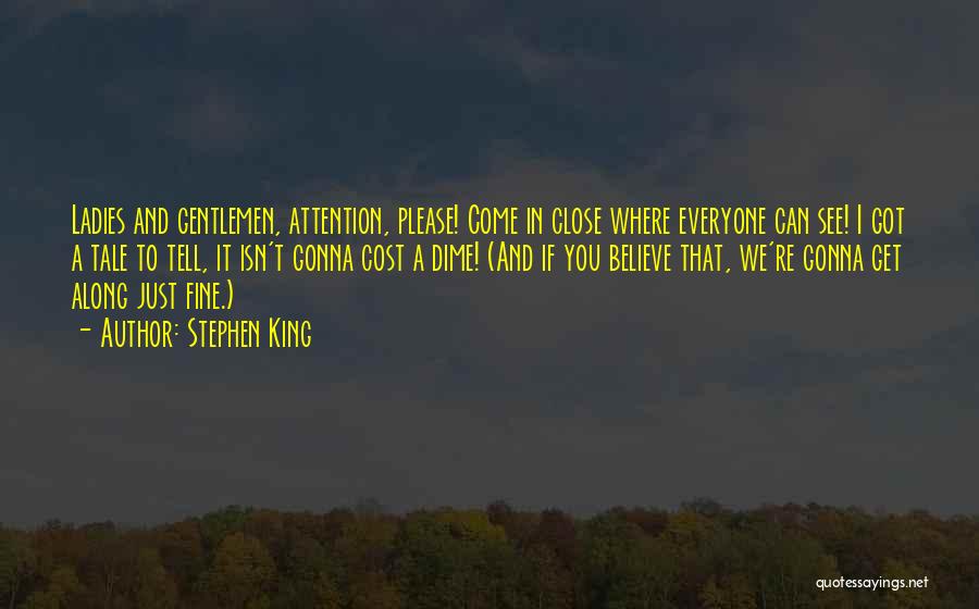 Please Believe In Us Quotes By Stephen King