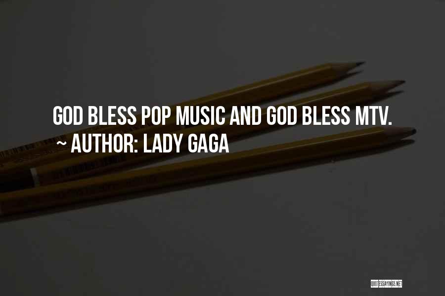 Please Bless Me Quotes By Lady Gaga