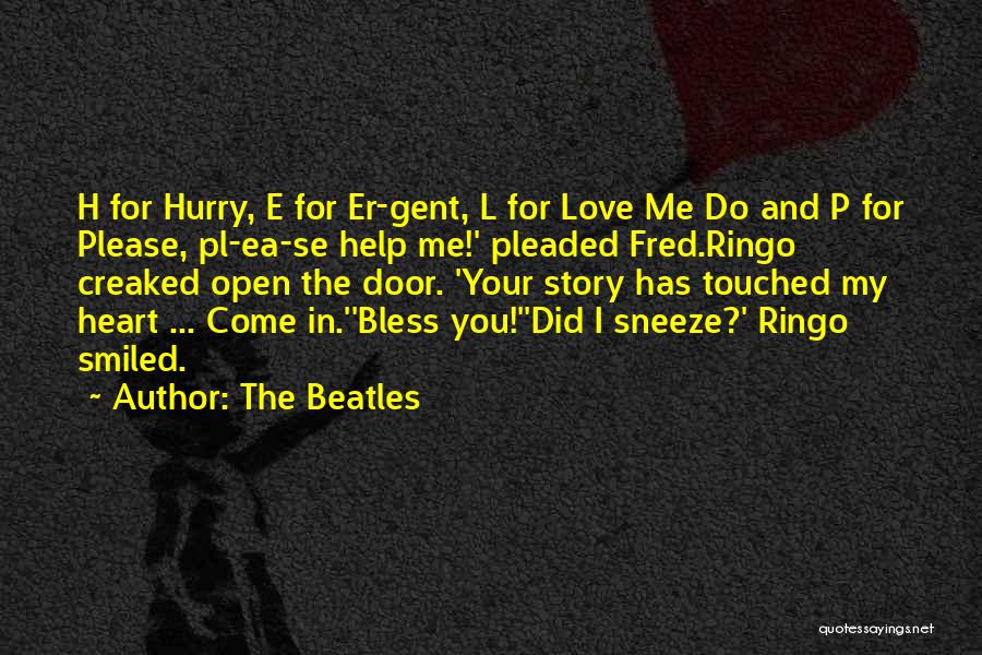 Please Bless Me Quotes By The Beatles