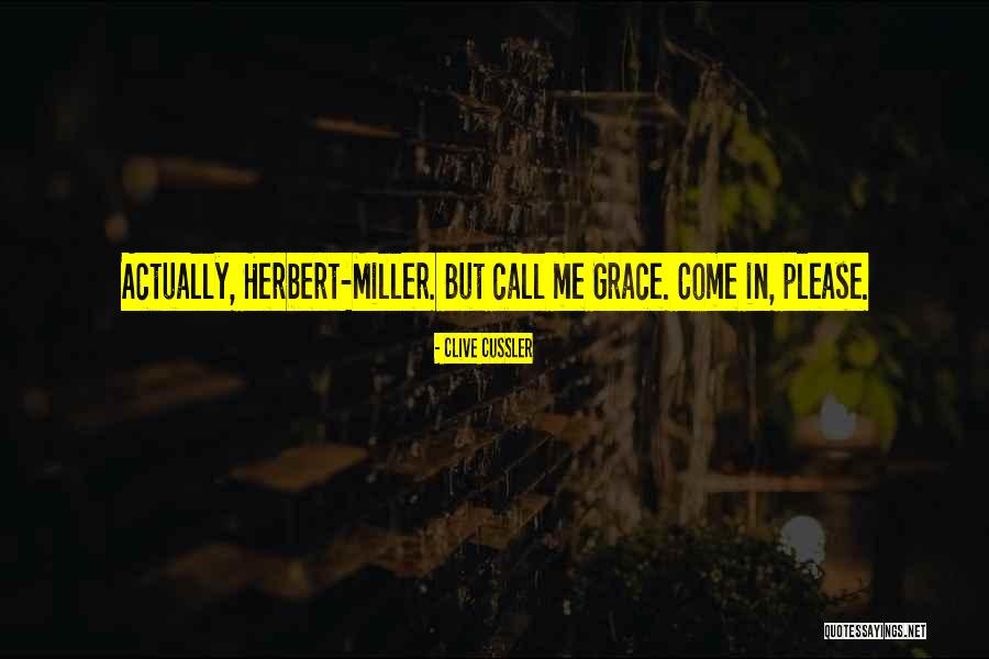 Please Call Me Quotes By Clive Cussler Please Call Me Quotes By Clive Cussler