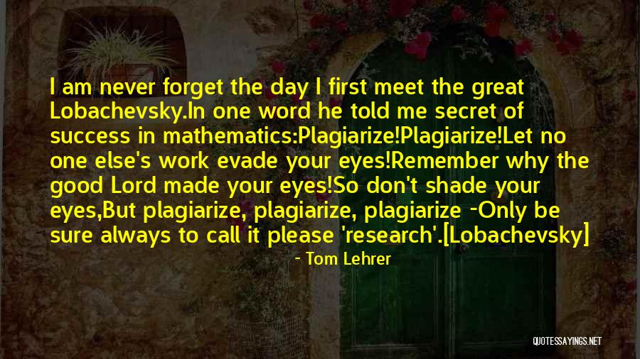Please Call Me Quotes By Tom Lehrer Please Call Me Quotes By Tom Lehrer