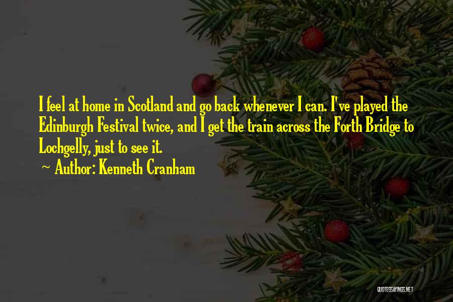 Please Come Back Home Quotes By Kenneth Cranham