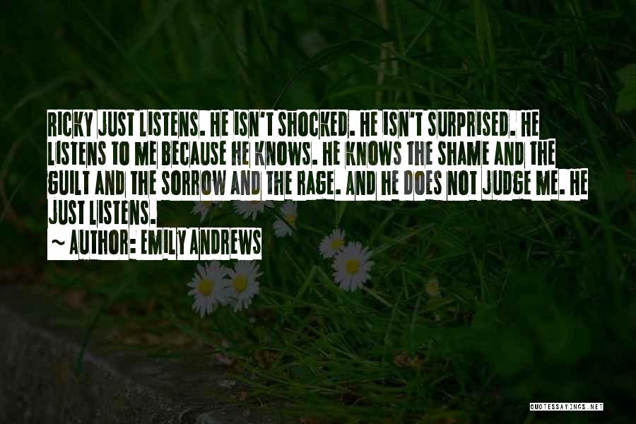 Please Do Not Judge Me Quotes By Emily Andrews