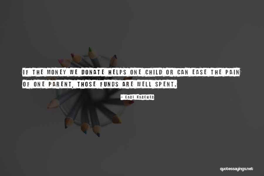 Please Donate Quotes By Carl Karcher