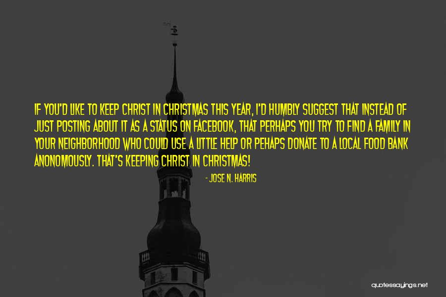Please Donate Quotes By Jose N. Harris