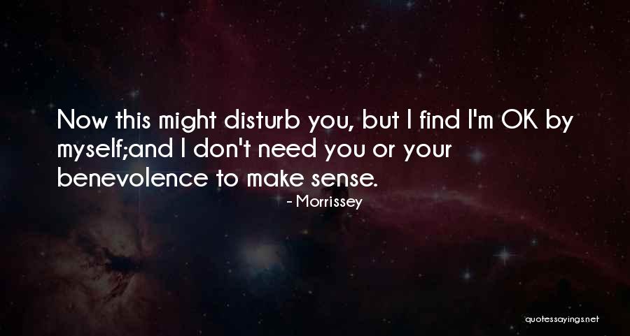 Please Don't Disturb Quotes By Morrissey