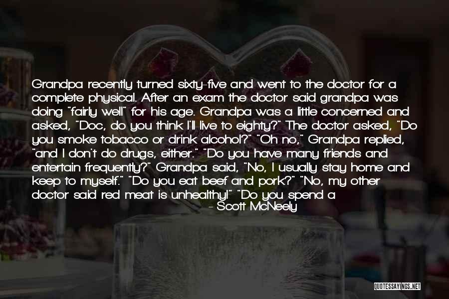 Please Don't Drink And Drive Quotes By Scott McNeely Please Don't Drink And Drive Quotes By Scott McNeely