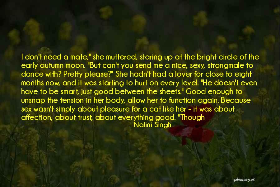 Please Don't Hurt Me Quotes By Nalini Singh Please Don't Hurt Me Quotes By Nalini Singh