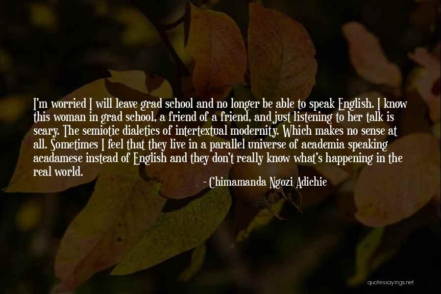 Please Don't Leave Me My Friend Quotes By Chimamanda Ngozi Adichie Please Don't Leave Me My Friend Quotes By Chimamanda Ngozi Adichie