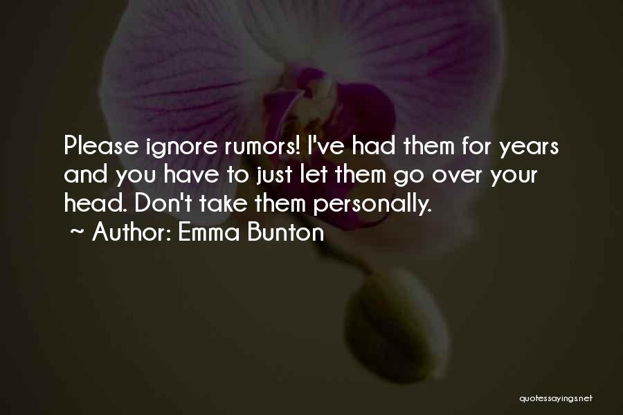 Please Don't Let Go Quotes By Emma Bunton