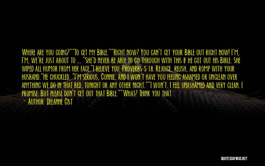 Please Don't Love Me Quotes By Deeanne Gist Please Don't Love Me Quotes By Deeanne Gist