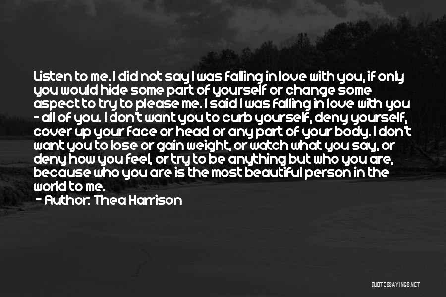 Please Don't Say You Love Me Quotes By Thea Harrison