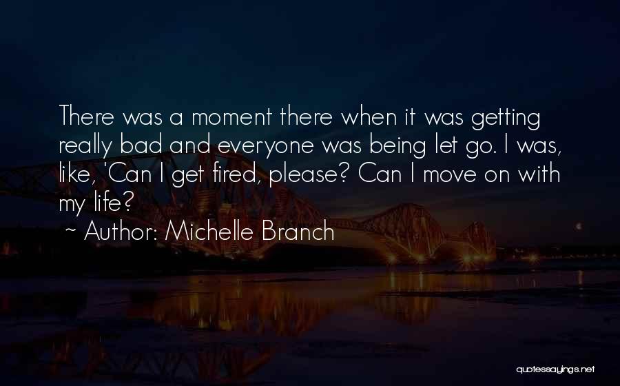 Please Everyone Quotes By Michelle Branch