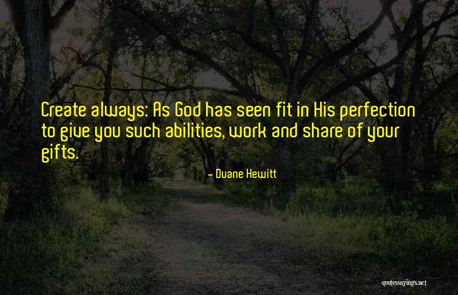 Please Give Me A Quote Quotes By Duane Hewitt Please Give Me A Quote Quotes By Duane Hewitt