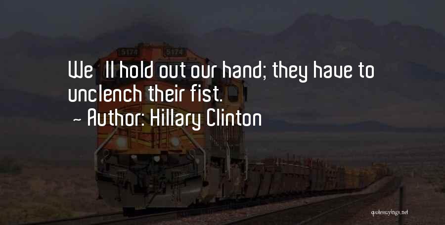 Please Hold My Hand Quotes By Hillary Clinton