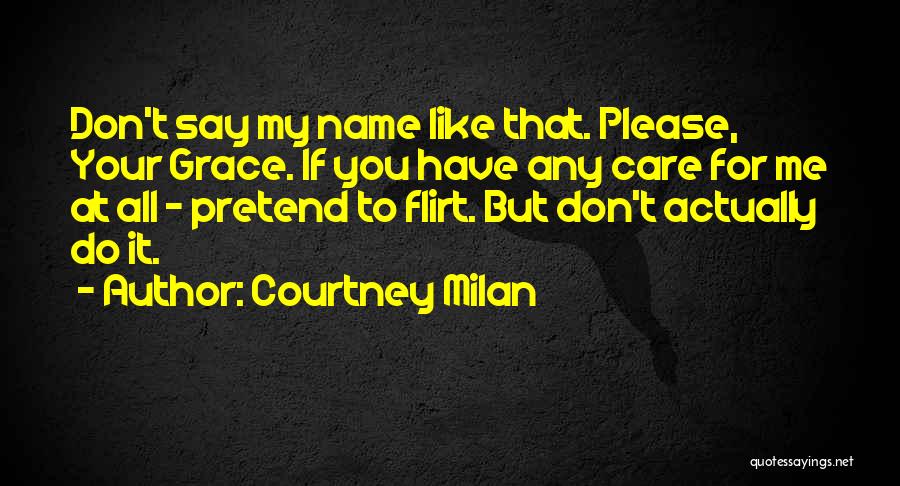 Please Like Me Quotes By Courtney Milan