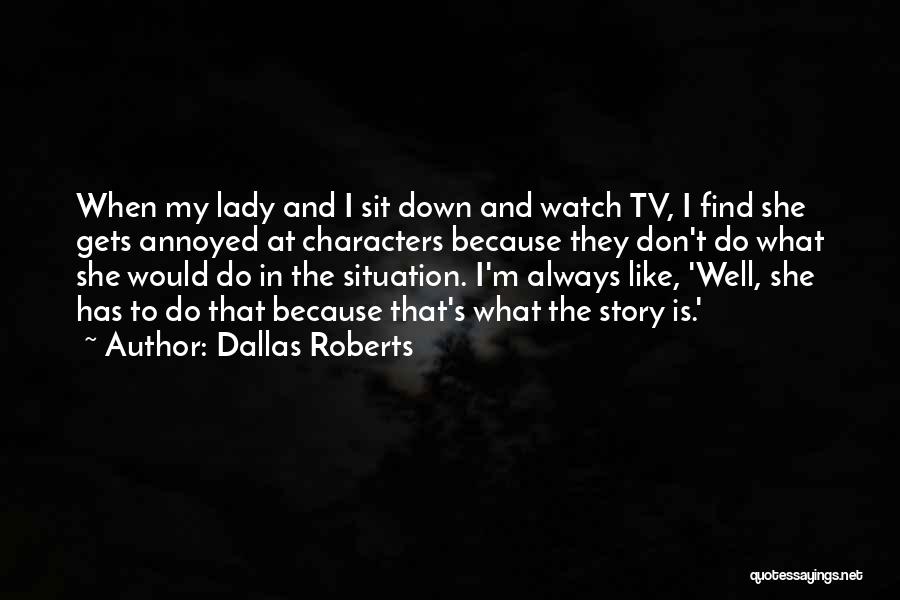 Please Like Me Tv Quotes By Dallas Roberts