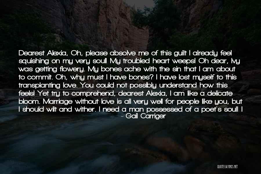 Please Love Me Like I Love You Quotes By Gail Carriger Please Love Me Like I Love You Quotes By Gail Carriger