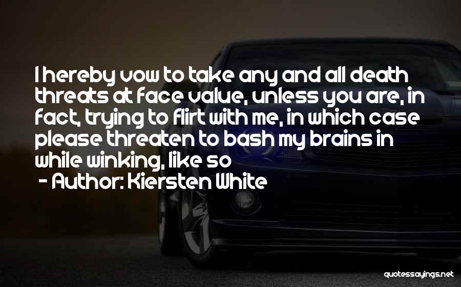 Please Love Me Like I Love You Quotes By Kiersten White