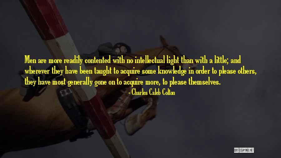 Please Others Quotes By Charles Caleb Colton Please Others Quotes By Charles Caleb Colton