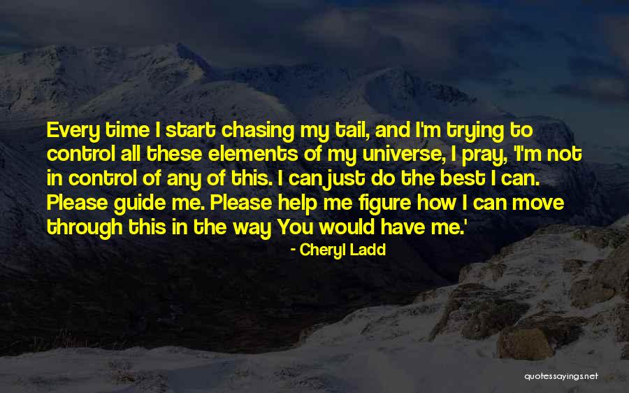 Please Pray Quotes By Cheryl Ladd Please Pray Quotes By Cheryl Ladd