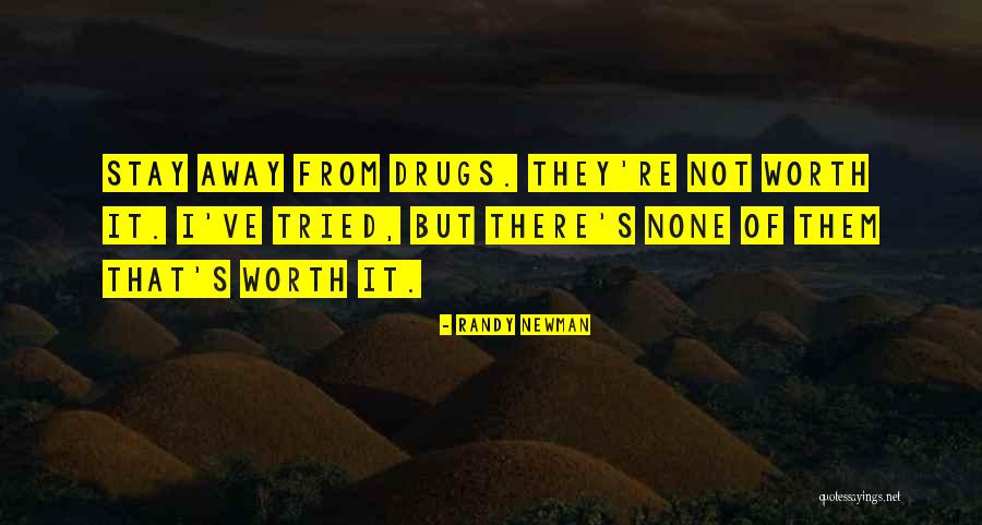 Please Stay Away Quotes By Randy Newman Please Stay Away Quotes By Randy Newman