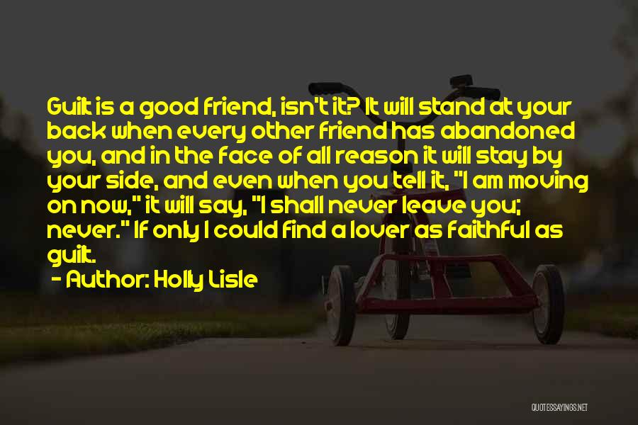 Please Stay By My Side Quotes By Holly Lisle