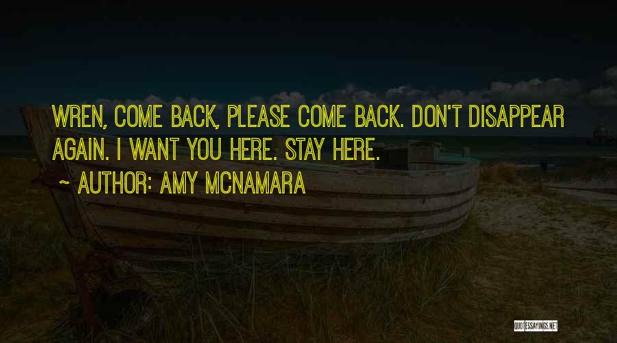 Please Stay Quotes By Amy McNamara