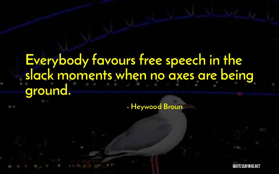 Please Stfu Quotes By Heywood Broun Please Stfu Quotes By Heywood Broun
