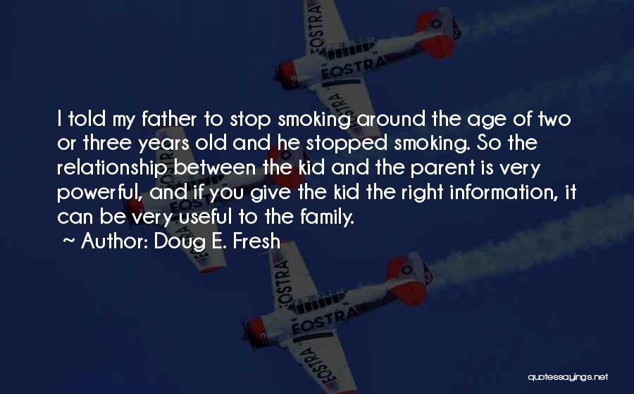 Please Stop Smoking Quotes By Doug E. Fresh
