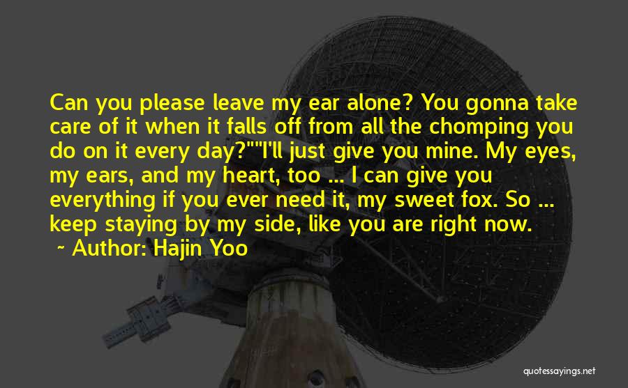 Please Take Care My Love Quotes By Hajin Yoo